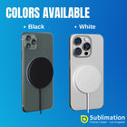 Sublimation Magnetic Wireless Charger Blanks – 15W Fast Charging, LED, Black/White